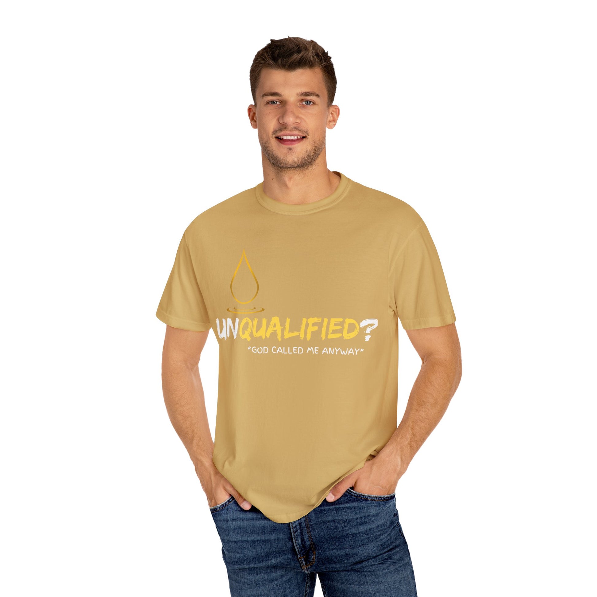 Unisex Garment-Dyed T-Shirt - 'Unqualified? God Called Me Anyway' Inspirational Tee