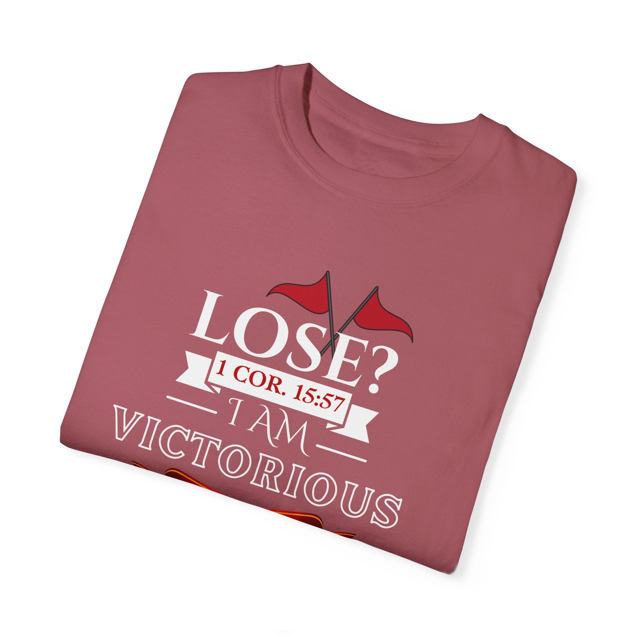 Collection of Victorious Faith Unisex T-Shirt - Lose? I Am Victorious - Inspirational Christian Apparel in a gallery layout