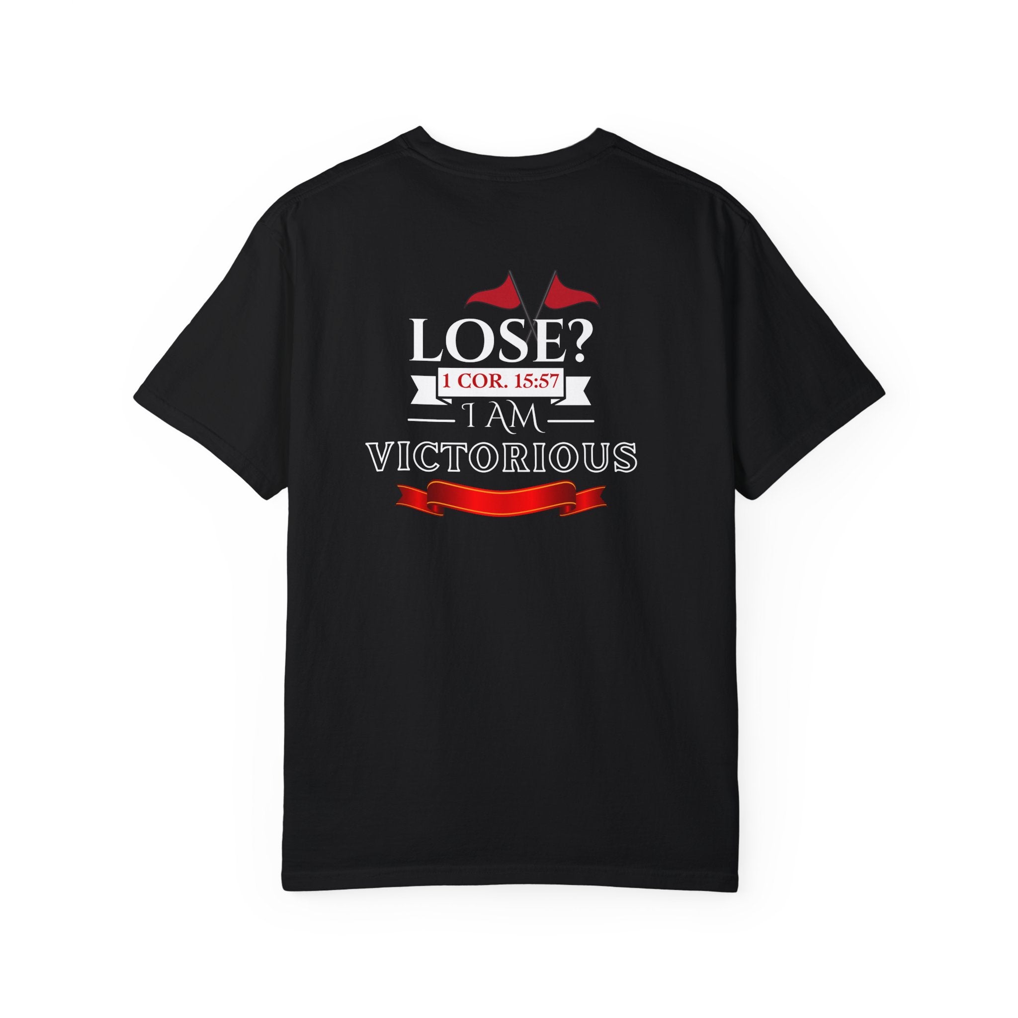 Collection of Victorious Faith Unisex T-Shirt - Lose? I Am Victorious - Inspirational Christian Apparel in a gallery layout