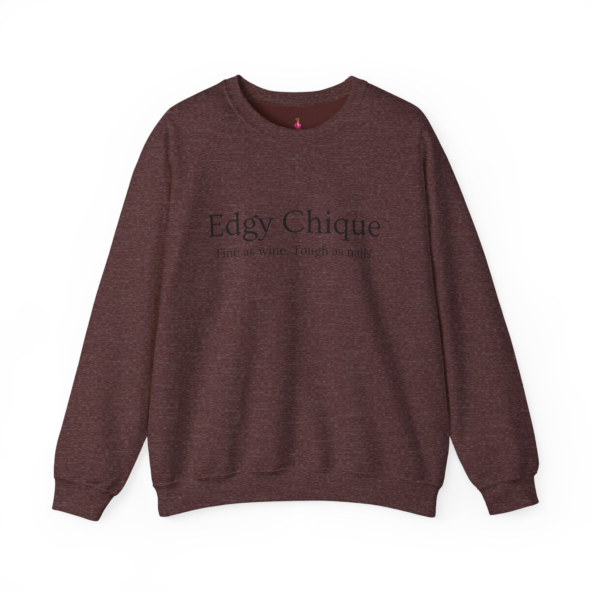 Edgy Chique Sleek Crewneck Sweatshirt - Fine as Wine, Tough as Nails