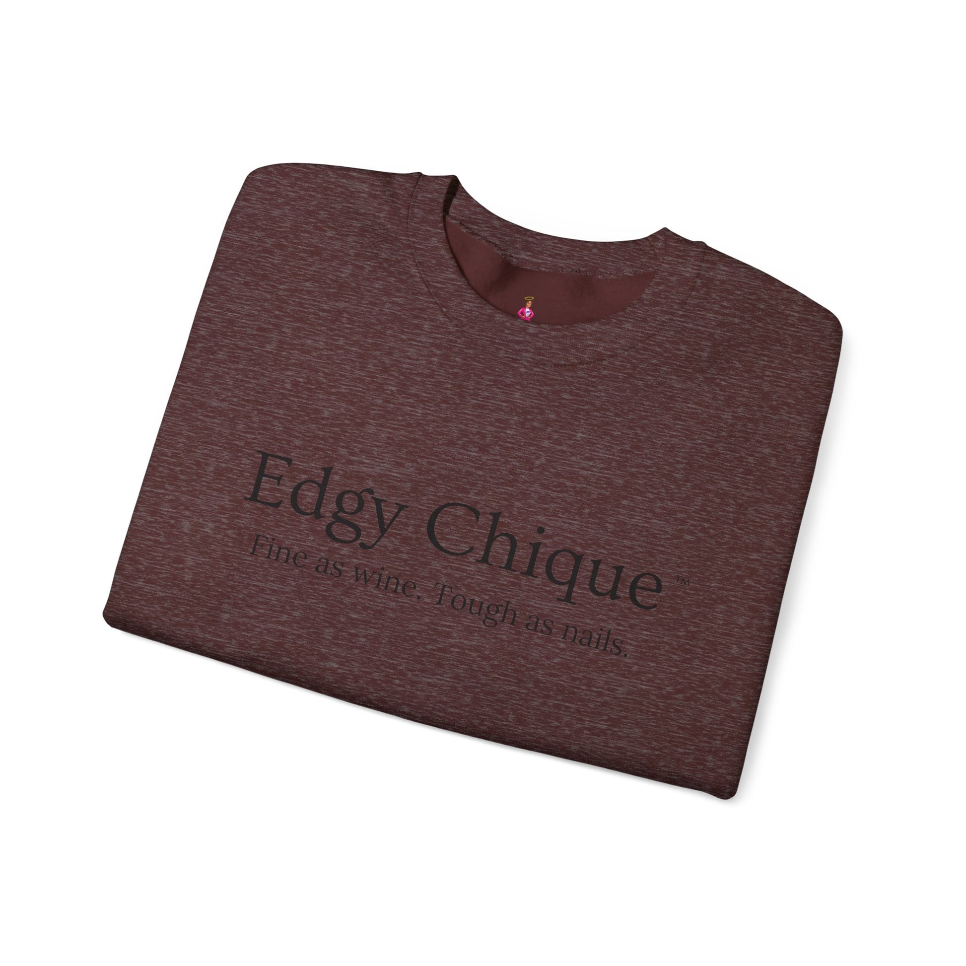 Edgy Chique Sleek Crewneck Sweatshirt - Fine as Wine, Tough as Nails