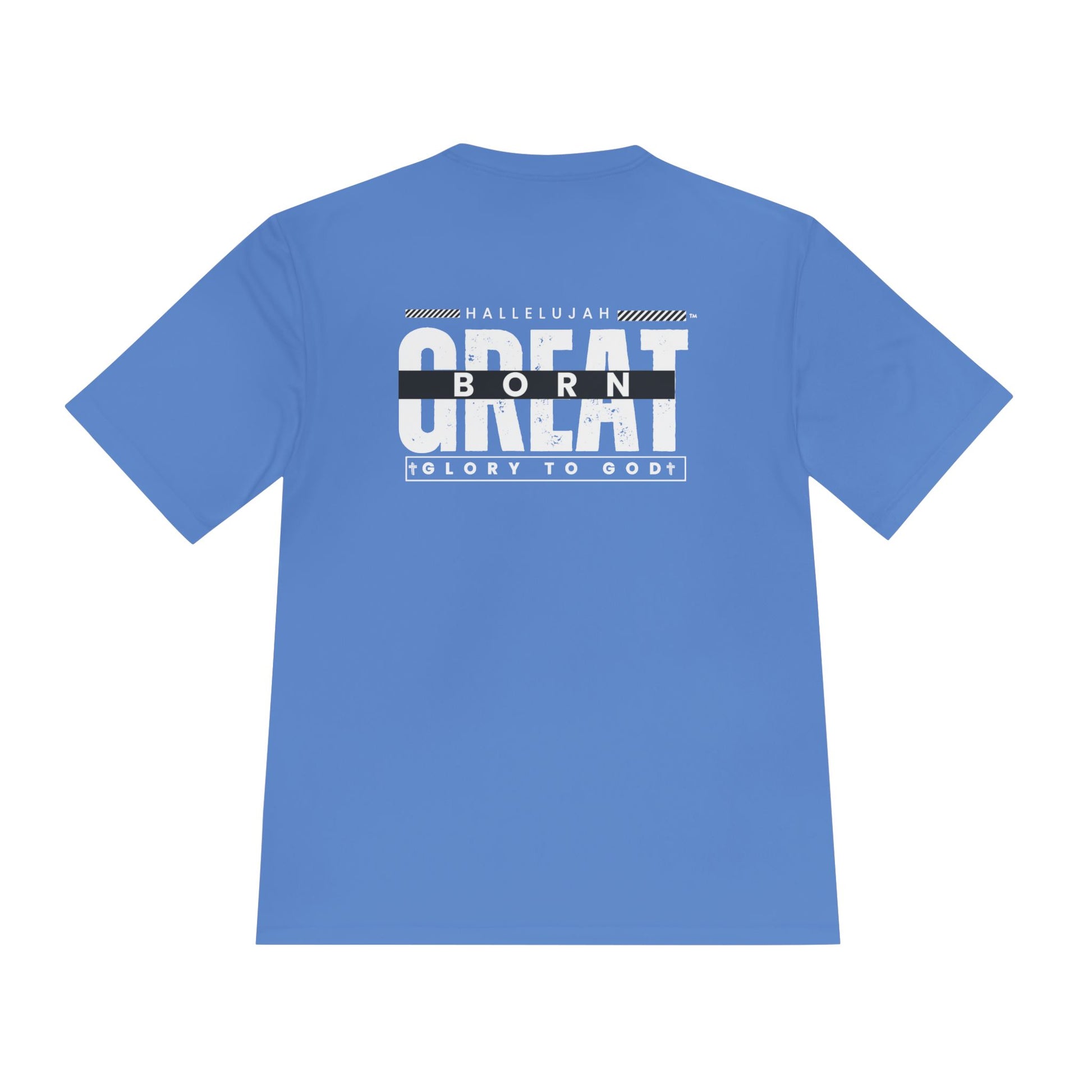Inspirational Unisex Moisture Wicking Tee - 'Born Great' Design