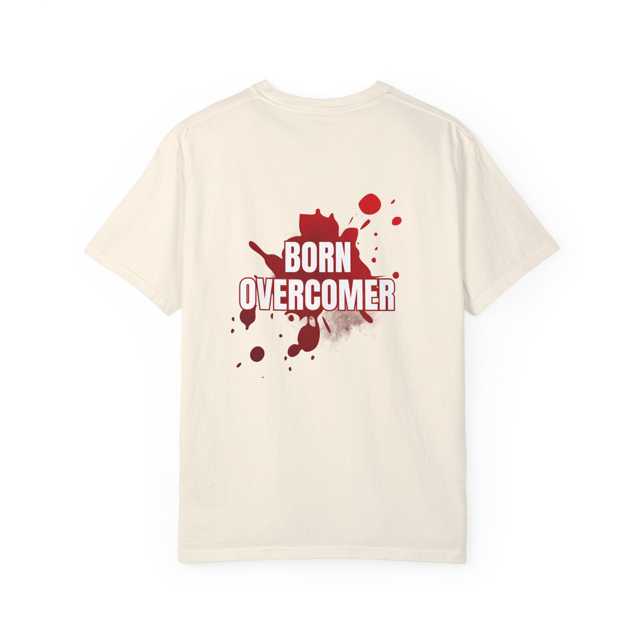 Collection of Born Overcomer Unisex Garment-Dyed T-shirt - Inspirational Tee for Motivated Individuals in a gallery layout