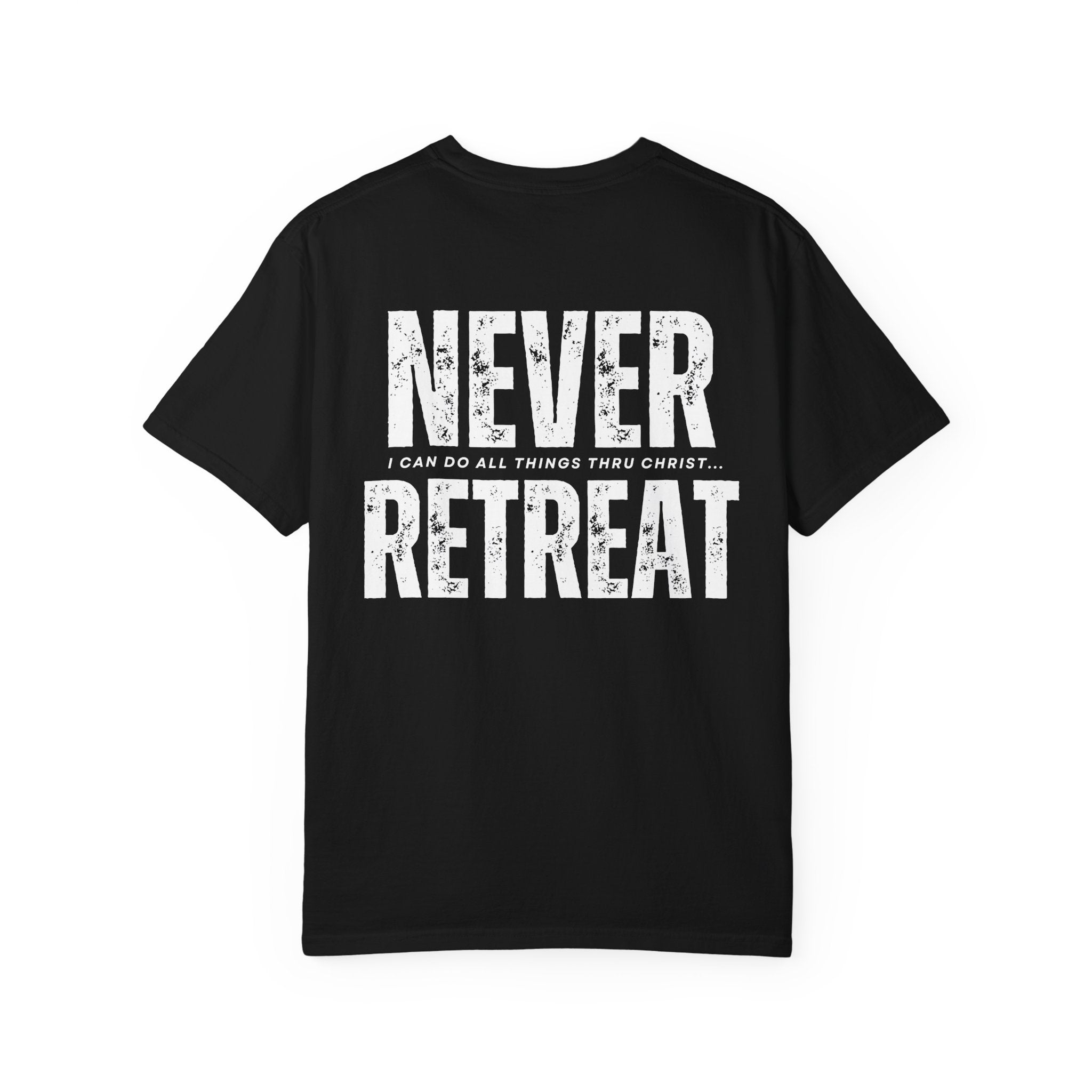 Collection of Never Retreat Shirt for Everyday Wear, Stylish Graphic Tee, Perfect for Gifts, Summer Outfits, Celebrations in a gallery layout